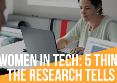 Women in Tech: 5 Things the Research Tells Us