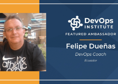 DevSecOps: 4 Insights with DevOps Institute Ambassador, Felipe Dueñas